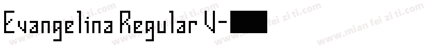 Evangelina Regular V字体转换